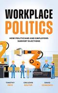 Workplace Politics