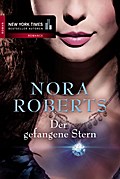 Der gefangene Stern - Nora Roberts