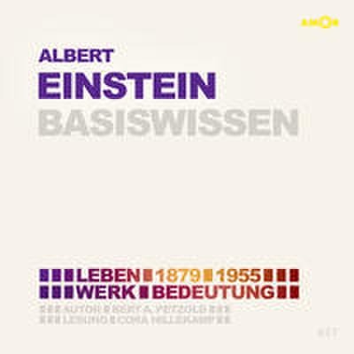 Albert Einstein - Basiswissen