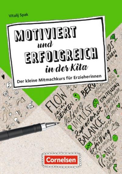 Motiviert und erfolgreich in der Kita