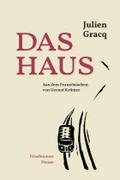 Gracq,Das Haus