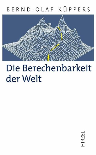 Die Berechenbarkeit der Welt