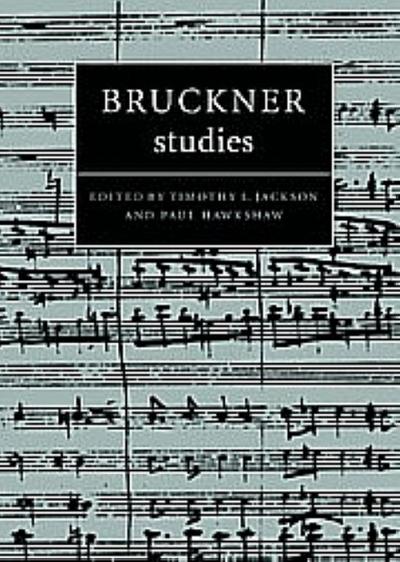 Bruckner Studies
