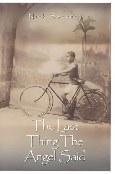 The Last Thing the Angel Said