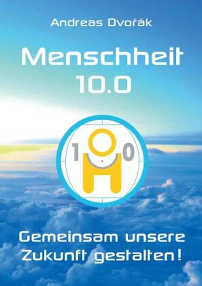 Menschheit 10.0