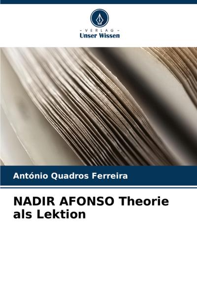 NADIR AFONSO Theorie als Lektion