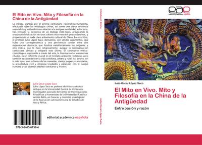 El Mito en Vivo.Mito y Filosofía en la China de la Antigüedad