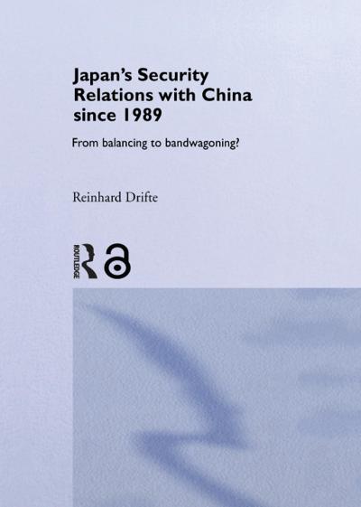Japan’s Security Relations with China since 1989