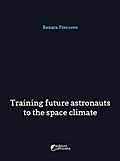Training future astronauts to space climate