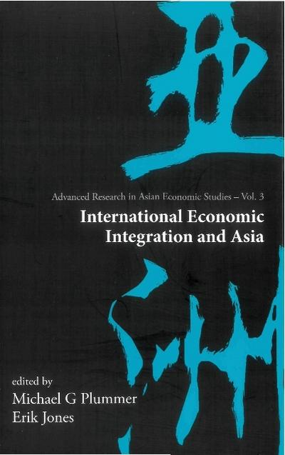 International Economic Integration And Asia