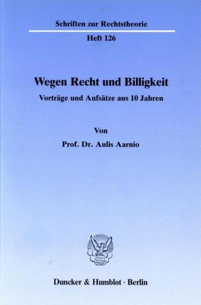 Wegen Recht und Billigkeit.