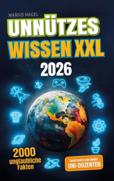 Unnützes Wissen: Unglaubliche Fakten aus 20 Themengebieten - Inkl. Audioquiz