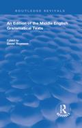 An Edition of the Middle English Grammatical Texts
