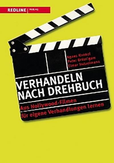 Verhandeln nach Drehbuch