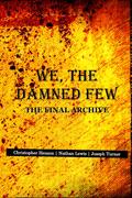 We, The Damned Few