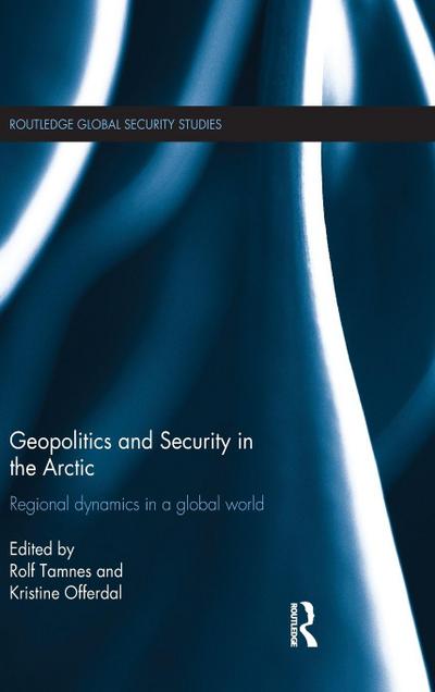 Geopolitics and Security in the Arctic
