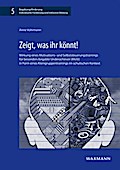 Zeigt, was ihr könnt!