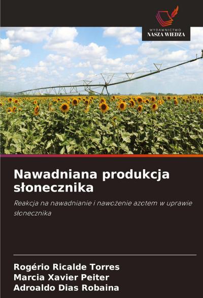 Nawadniana produkcja s¿onecznika