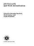 Job Insecurity and Work Intensification