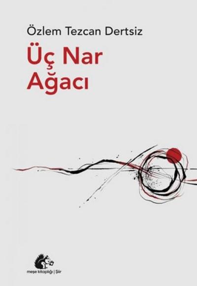 Üc Nar Agaci