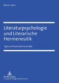 Literaturpsychologie und Literarische Hermeneutik