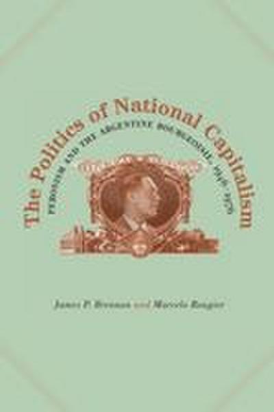 The Politics of National Capitalism