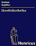 Horribilicribrifax