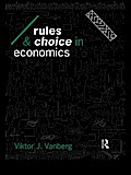 Rules and Choice in Economics