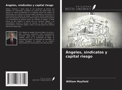 Ángeles, sindicatos y capital riesgo