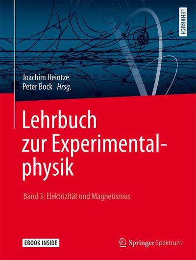 Lehrbuch zur Experimentalphysik Band 3: Elektrizität und Magnetismus, m. 1 Buch, m. 1 E-Book