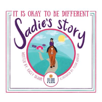 Sadie’s Story