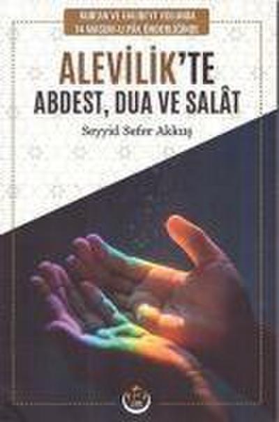 Alevilikte Abdest Dua ve Salat