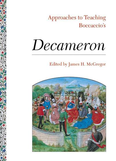 Approaches to Teaching Boccaccio’s Decameron
