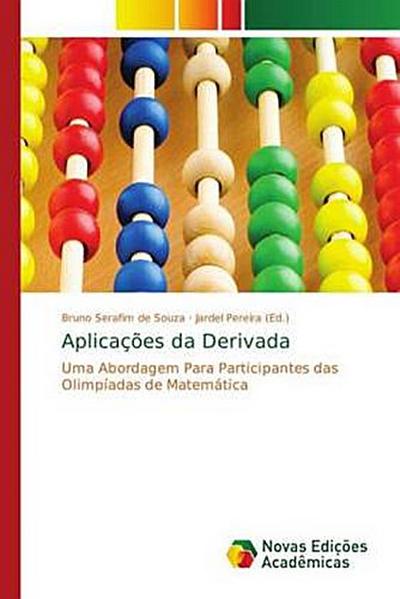 Aplicações da Derivada - Bruno Serafim de Souza