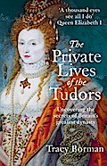 The Private Lives of the Tudors