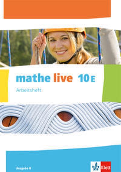 mathe live 10E. Ausgabe N