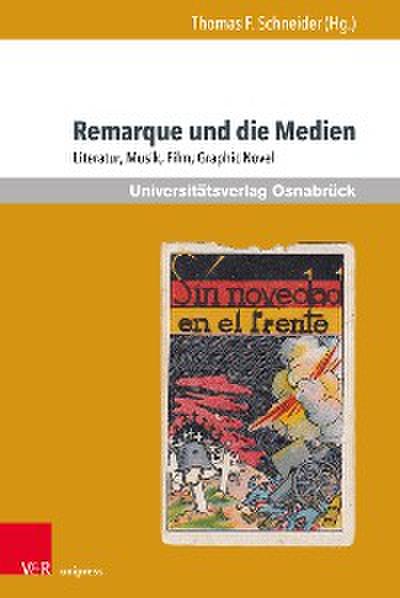 Remarque und die Medien