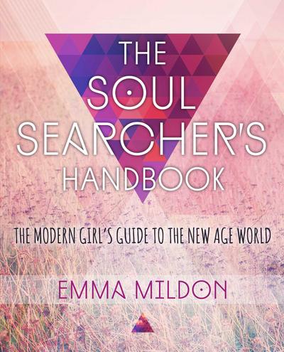 The Soul Searcher’s Handbook