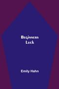 Beginners Luck