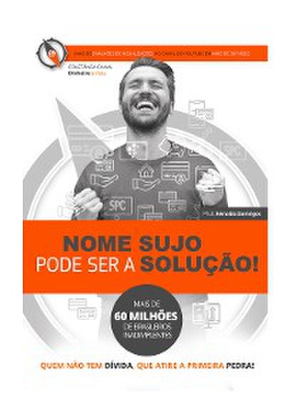 Nome Sujo Pode Ser A Solução