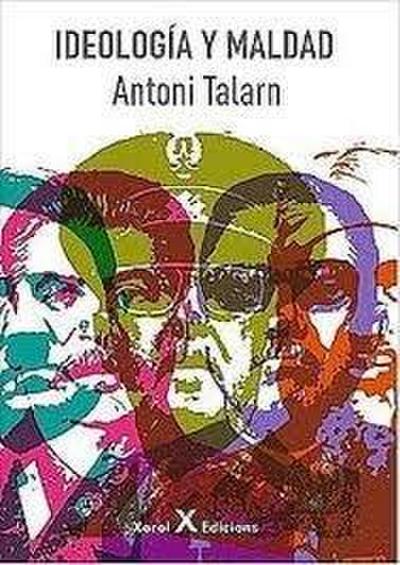 Ideología y maldad