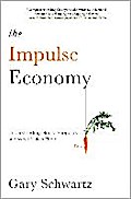 The Impulse Economy