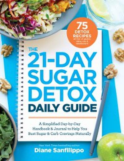 21-Day Sugar Detox Daily Guide