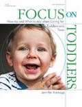 Focus on Toddlers