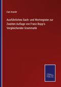 Ausführliches Sach- und Wortregister zur Zweiten A
