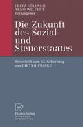 Die Zukunft des Sozial- und Steuerstaates