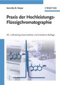 Praxis der Hochleistungs-Flüssigchromatographie