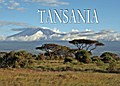 Wunderschönes Tansania - Ein Bildband