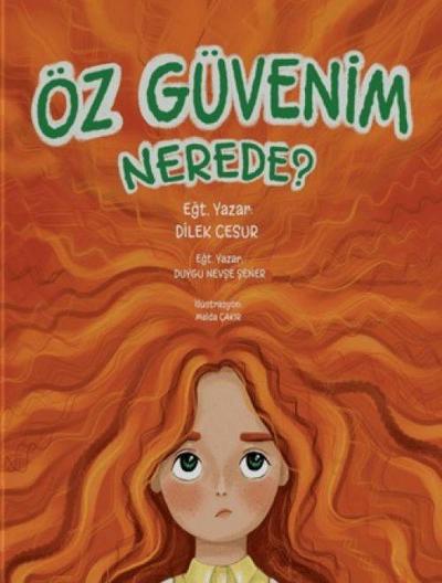 Öz Güvenim Nerede