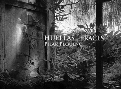 Pilar Pequeño: Huellas/Traces